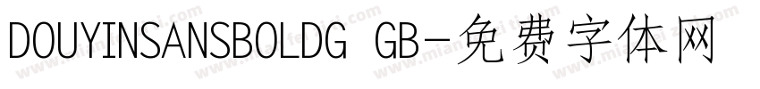 DOUYINSANSBOLDG GB字体转换